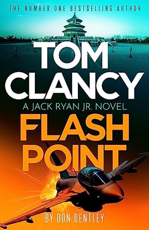 Bentley, Don. Tom Clancy Flash Point. Little, Brown Book Group, 2023.