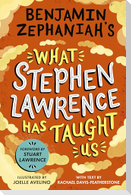 Benjamin Zephaniah's What Stephen Lawrence Has Taught Us
