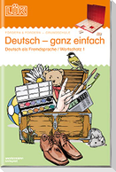 LÜK Deutsch ganz einfach - Wortschatz 1