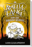 Amelia Fang and the Rainbow Rangers