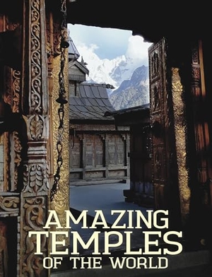 Kerrigan, Michael. Amazing Temples of the World. Amber Books, 2021.