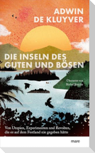 Die Inseln des Guten und Bösen