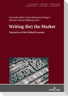 Writing (for) the Market