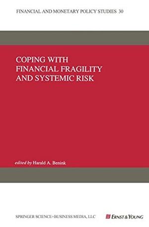 Benink, Harald A. (Hrsg.). Coping with Financial Fragility and Systemic Risk. Springer US, 2010.