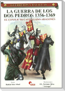 La guerra de los dos Pedros, 1356-1369 : el conflicto castellano-aragonés