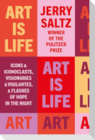Art is Life