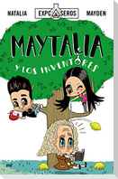 Maytalia y los inventores