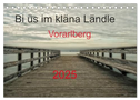 Bi üs im kläna Ländle - Vorarlberg 2025 (Tischkalender 2025 DIN A5 quer), CALVENDO Monatskalender