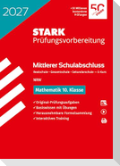 STARK Mathematik - Mittlerer Schulabschluss (MSA) 2027 NRW Realschule/ Gesamtschule EK/Sekundarschule - Prüfungsvorbereitung