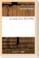 La tuile d'or