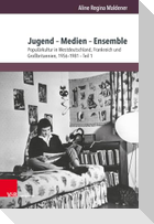 Jugend - Medien - Ensemble. 2 Bände
