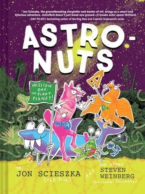 Scieszka, Jon. Astronuts Mission One: The Plant Planet. Black Rabbit Tales, 2024.
