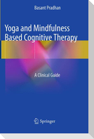 Yoga and Mindfulness Based Cognitive Therapy