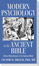 Modern Psychology in the Ancient Bible