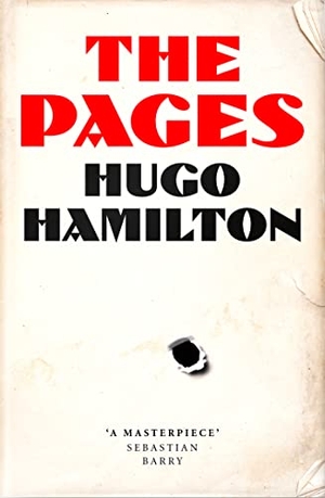 Hamilton, Hugo. The Pages. HarperCollins Publishers, 2021.