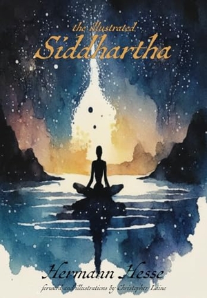 Hesse, Hermann. The Illustrated Siddhartha. Garden Path, 2023.
