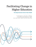 Facilitating Change in Higher Education