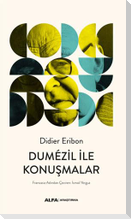 Dumezil Ile Konusmalar