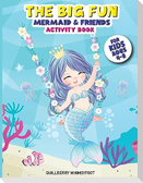 The Big Fun Mermaid & Friends Activity Book