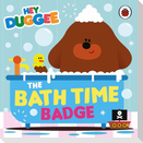 Hey Duggee: The Bath Time Badge