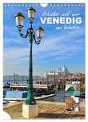 Erlebe mit mir Venedig im Winter (Wandkalender 2024 DIN A4 hoch), CALVENDO Monatskalender