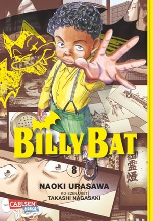 Urasawa, Naoki / Takashi Nagasaki. Billy Bat 08. Carlsen Verlag GmbH, 2014.