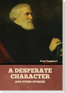 A Desperate Character and Other Stories