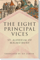 The Eight Principal Vices