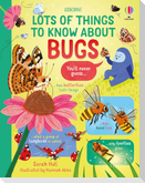 Lots of Things to Know About Bugs