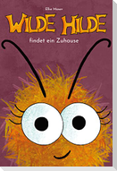 Wilde Hilde findet ein Zuhause