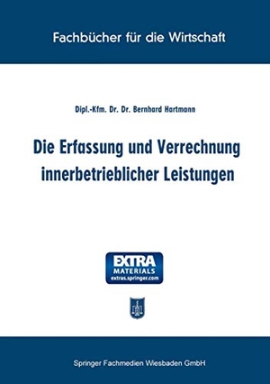 Hartmann, Bernhard. Die Erfassung und Verrechnung innerbetrieblicher Leistungen. Gabler Verlag, 1956.