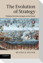 The Evolution of Strategy