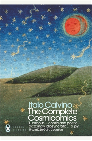Calvino, Italo. The Complete Cosmicomics. Penguin Books Ltd, 2010.