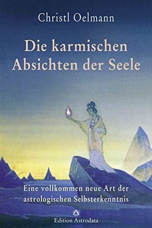 Oelmann, Christl. Die karmischen Absichten der Seele - Eine vollkommen neue Art der astrologischen Selbsterkenntnis. Edition Astrodata, 2021.