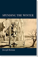 Spending the Winter