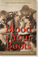 Blood In Your Boots