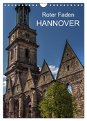 Roter Faden Hannover (Wandkalender 2025 DIN A4 hoch), CALVENDO Monatskalender