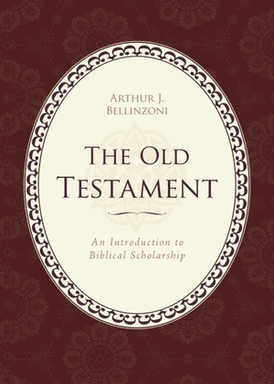 Bellinzoni, Arthur J.. Old Testament - An Introduction to Biblical Scholarship. Globe Pequot Publishing Group Inc, 2008.