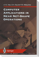 Computer Applications in Near Net-Shape Operations