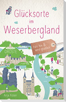 Glücksorte im Weserbergland