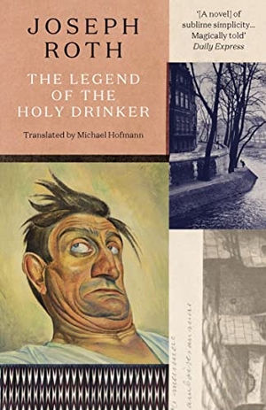 Roth, Joseph. The Legend Of The Holy Drinker. Granta Books, 2022.