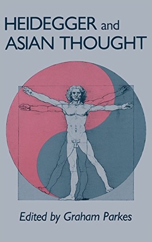 Parkes. Parkes - Heidegger/Asian Thot Paper (Revised). University of Hawaii Press, 1990.