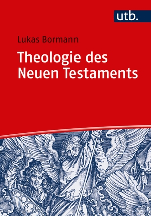 Bormann, Lukas. Theologie des Neuen Testaments - Grundlinien und wichtigste Ergebnisse der internationalen Forschung. UTB GmbH, 2017.