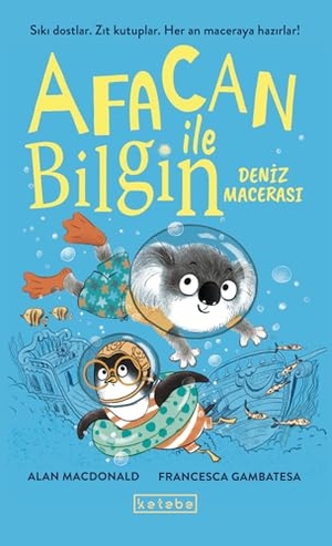 Macdonald, Alan. Afacan ile Bilgin - Deniz Macerasi. Ketebe Cocuk, 2025.