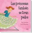 Las princesas también se tiran pedos