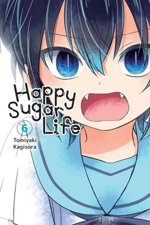 Christie, Chiho / Cash, Jan et al. Happy Sugar Life, Vol. 6. Little, Brown & Company, 2020.