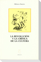 Revolución y crítica de la cultura