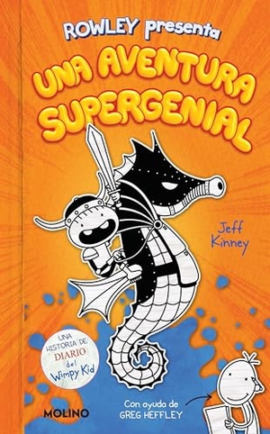 Kinney, Jeff. Diario de Rowley: Una Aventura Supergenial / Rowley Jefferson's Awesome Friendly Adventure. MOLINO, 2022.