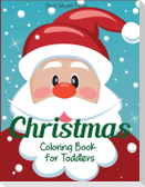 Christmas Coloring Book for Toddlers