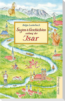 Sagen und Geschichten entlang der Isar